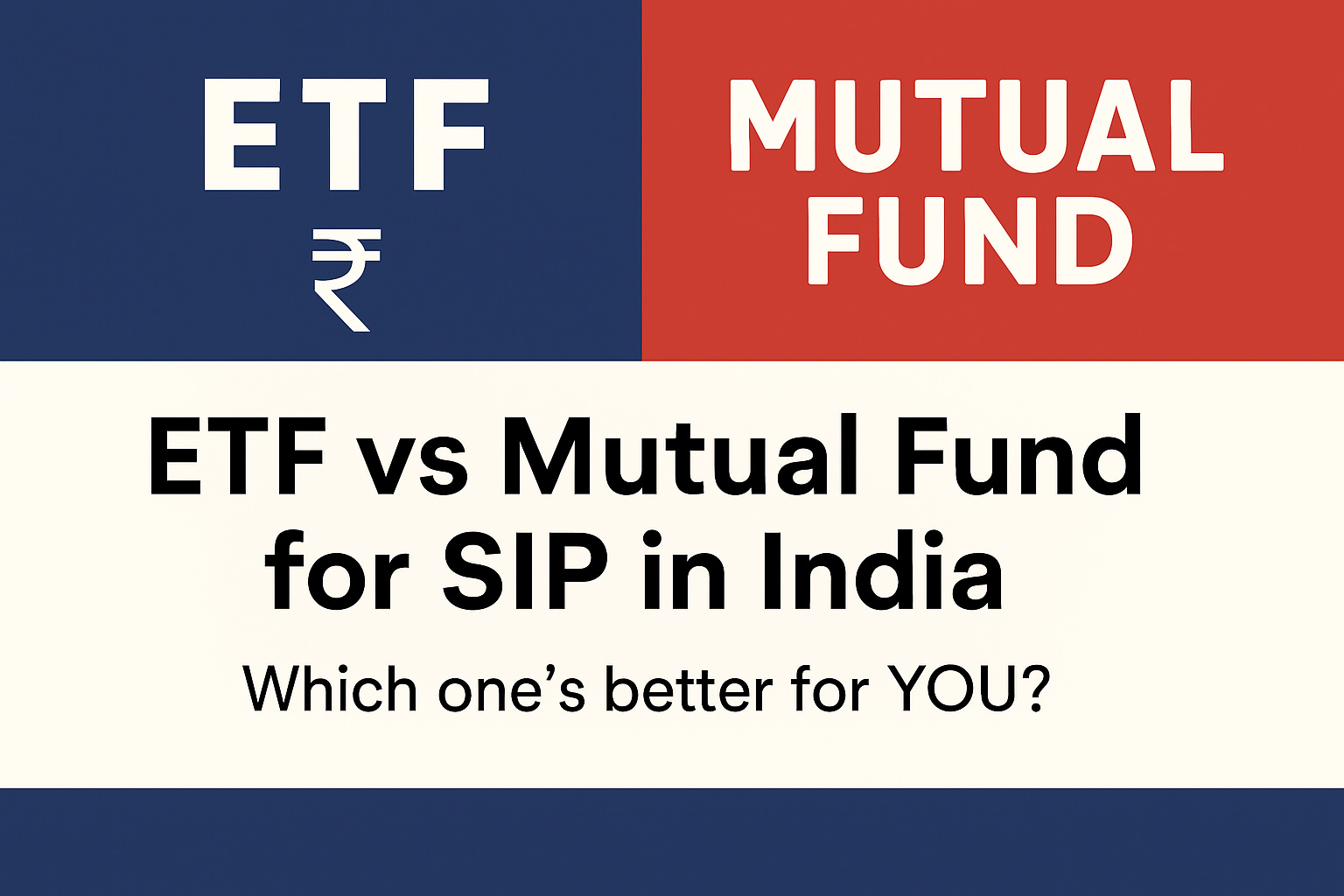 etf vs mutual funds for sip